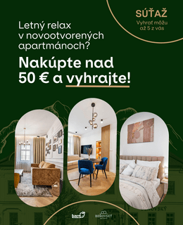 Vyhrajte víkendový relax v Beňovský Apartments a ďalšie atraktívne ceny