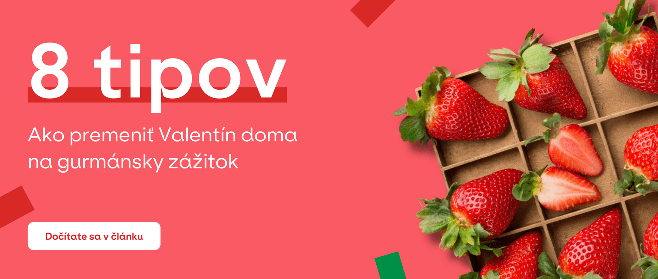 8 tipov, ako premeniť Valentín doma na gurmánsky zážitok