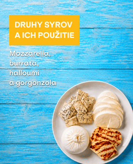 Druhy syrov a ich použitie: Mozzarella, burrata, halloumi aj gorgonzola