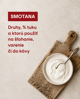 SMOTANA: druhy, % tuku a ktorú použiť na šľahanie, varenie či do kávy 