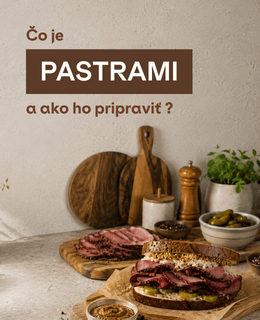 Čo je pastrami a ako ho pripraviť: sendviče, podávanie a skladovanie