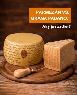 Parmezán vs. Grana Padano: Aký je rozdiel a kedy ktorý použiť?