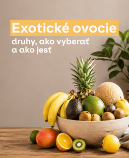 Exotické ovocie: druhy, ako vyberať a ako jesť (kiwi, mango, papája, žltý melón)